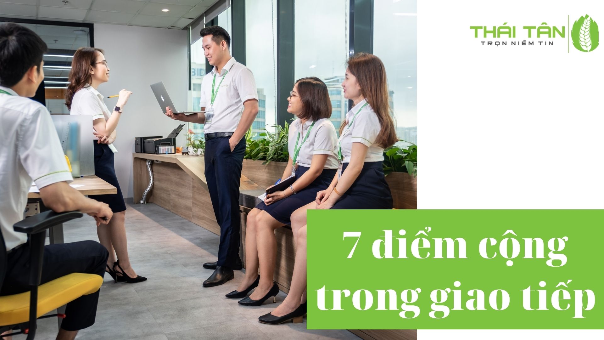 7 điểm cộng trong giao tiếp